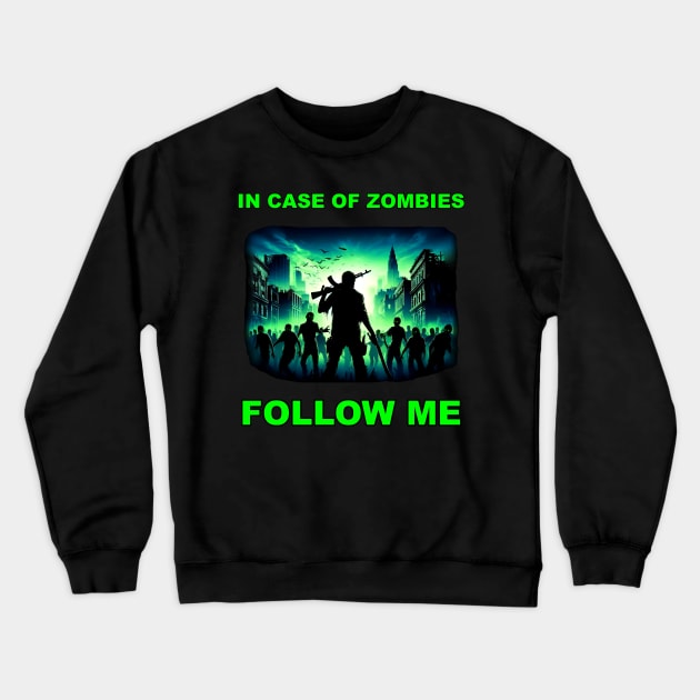 IN CASE OF ZOMBIES Crewneck Sweatshirt by Bear Gaming